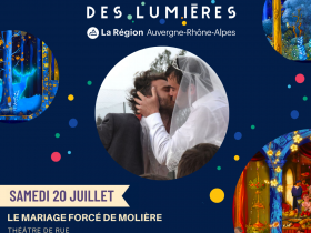 Festival Région des Lumières Le mariage forcé