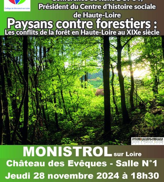 eve – CONFERENCE UPT “un regard sur l’histoire Sociale en Haute-Loire : « Paysans contre forestiers : Les conflits de la forêt en Haute-Loire au XIXe siècle»_Monistrol-sur-Loire