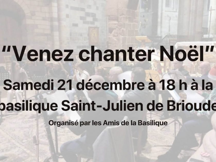 “Venez chanter Noël”_Brioude